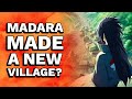 What If Madara Made A New Village?