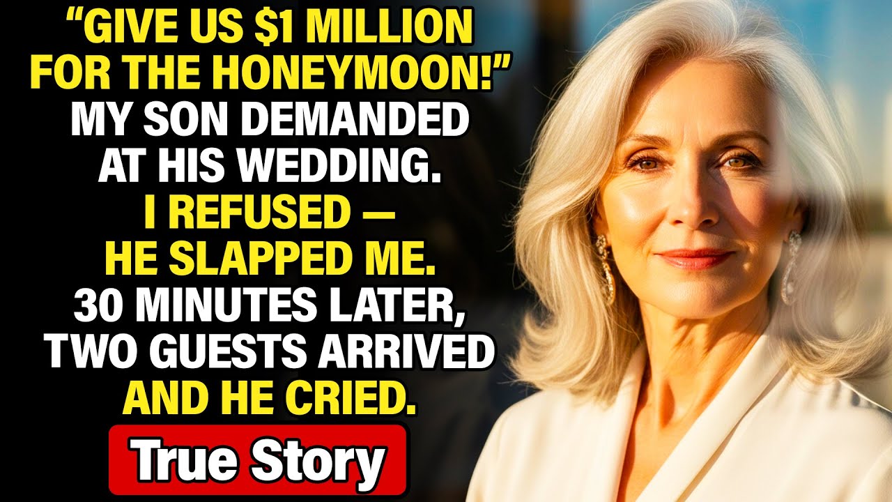 “$1M For Our Honeymoon!” My Son Demanded. I Refused. He Slapped Me. Two Guests Came — He Cried.