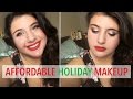 Super Affordable Festive Holiday Makeup Look: Nothing Above $10!