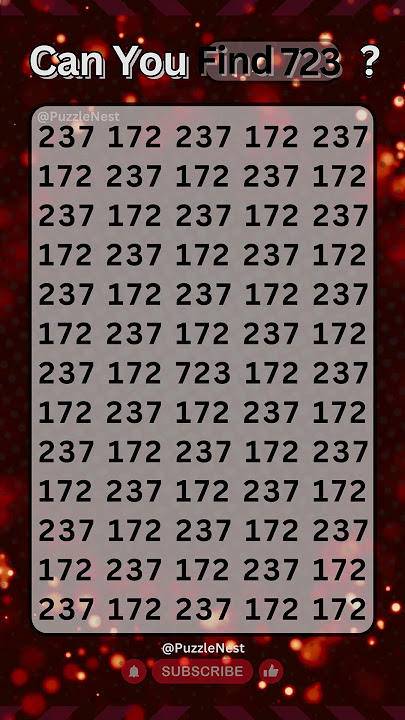 Number Puzzle: Spot '723' Hidden in '237' and '172'! #BrainTeaser