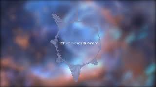 Let Me Down Slowly - Alec Benjamin + ( Lyrics )