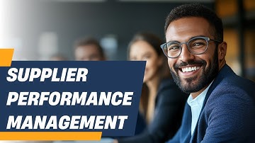 Supplier Performance Monitoring Explained | How to Evaluate and Improve Supplier Performance