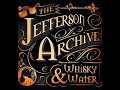 The jefferson archive  slow  easy