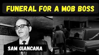 The Funeral Of Mob Boss Sam Giancana - As Reported by Chicago News Outlets