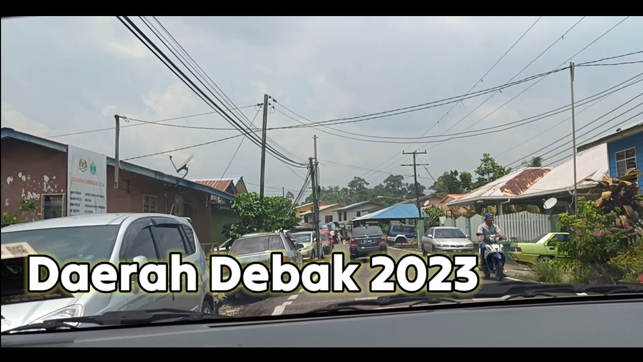 Daerah Debak 2023 | Jalan-jalan kampung Debak