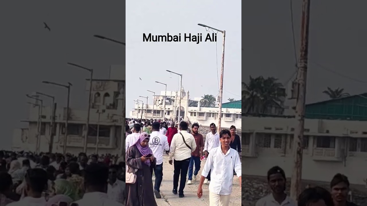 Mumbai sarjami Haji Ali #📢1घंटे में 