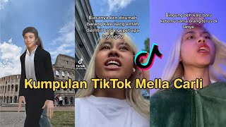 kumpulan Video TikTok | Mella Carli | ngakak ๐๐
