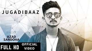 Jugadibaaz - Azad Sandoha (OFFICIAL VIDEO) | Latest Punjabi Song 2019 | Brown Box Muzic