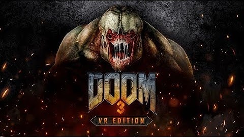 Crazy first lv in Doom 3 Vr
