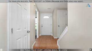 Priced at $161,900 - 3903 Thalia Trace Court, Virginia Beach, VA 23452