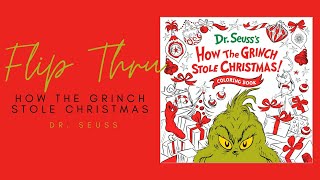 How The Grinch Stole Christmas Coloring Book Flip Thru