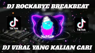 DJ ROCKABYE BREAKBEAT DJ BIANCA