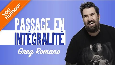 GREG ROMANO - Passage en intgralit