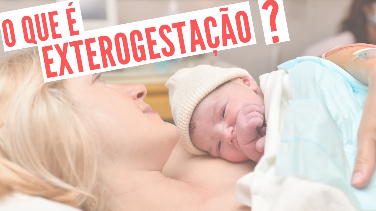 O que é EXTEROGESTAÇÃO ? - YouTube