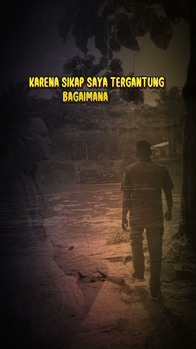 Sikap Saya Tergantung Bagaimana Sikap Anda #quotes #motivasi #motivasiharianku