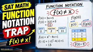  SAT Math | The Function Notation Trap Update
