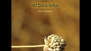 ERBASTELLA documentario di Silvio Montanaro