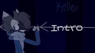 • Killer • Re-opened oc map • open 1/32 • Done 5/32 •