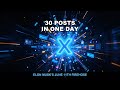 Elon Posted 30 Times on June 11th — SpaceX IPO &amp; Pure Chaos