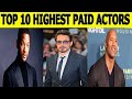 Top 10 highest paid actors in the world | Amazing Things | actors