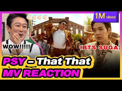 [4K] PSY- That That (prod. & feat. SUGA of BTS) MV Reaction