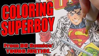 Coloring Superboy on a Young Justice sketch cover