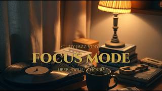 Study Jazz Vinyl 🪔 Warm Lofi Jazz for Deep Focus, Coffee &amp; Late Night Work | 2 Hours
