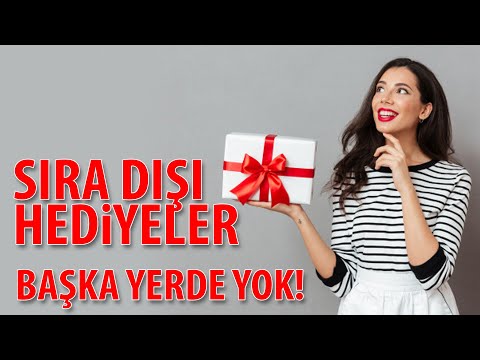 Video: Sıra Dışı Hediyeler Yapıyoruz