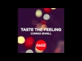 “taste the feeling” by conrad sewell