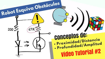 Robot Esquiva Obstáculos - Video Tutorial #2 - Sensores - distancia - profundidad