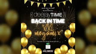 DeeJay Time - Silvestrski Back In Time MegaMix XXL 2025