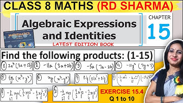 RD Sharma Class 8 Math Chapter 15 Algebraic Expressions | Ex 15.4 Question 1 to 10 Solution