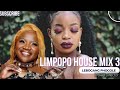 Limpopo house mix 3rd Edition Ft Makhadzi, Dr Nel, Dj call me & more