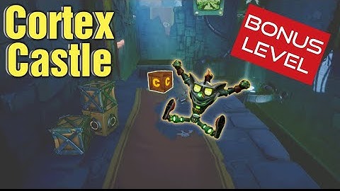 Cortex Castle Bonus Level Crash Bandicoot 4