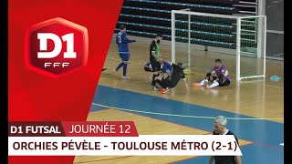 J12 : Orchies Pévèle FC - Toulouse Métropole FC (2-1)