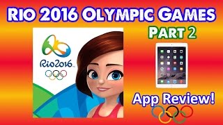 Rio 2016 Olympic Games [PART 2] (iPad) - App Review! screenshot 2