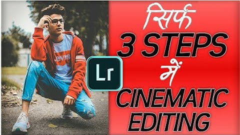 CINEMATIC EDITING IN LIGHTROOM MOBILE IN 3 STEPS IN HINDI/URDU || GURJOT CREATIONS