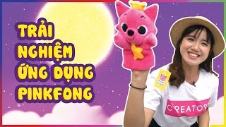 Trải nghiệm ứng dụng PINKFONG | Have fun with PINKFONG app | LÂU ĐÀI ĐỒ CHƠI
