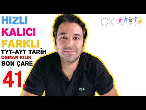 41. I.Dünya Savaşı II / 2023 TYT - AYT Tarih / Osman Kılık SON ÇARE Serisi