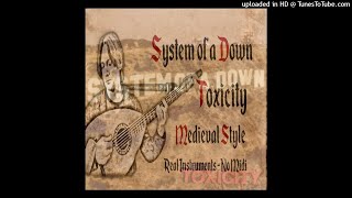 Download lagu Toxicity system of a down Bardcore Version