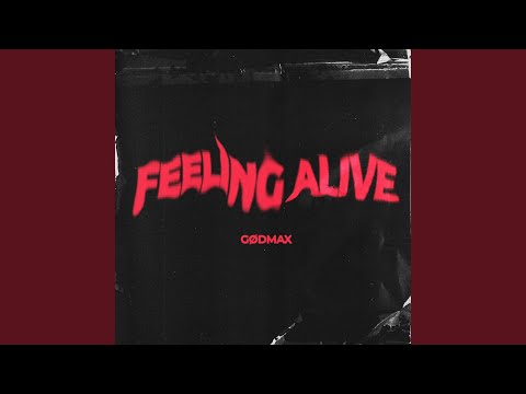 Feeling Alive