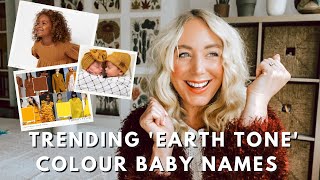 Stunning Earth Tone’ Colour Baby Names that are perfectly on trend 🧡🌿 Unique Baby Names SJ Strum
