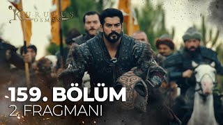 Kuruluş Osman 159. Bölüm 2. Fragmanı | "İznik'e onlardan önce varacağız"