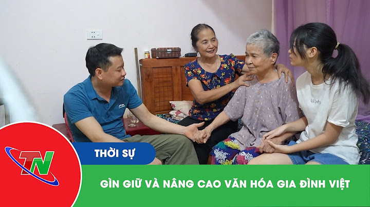 Cách nâng cao trình độ văn hóa hộ gia đình năm 2024