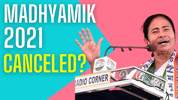 Madhyamik 2021 Latest Update , Madhyamik Exam canceled? By Ramadan Tutorial