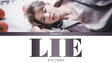 BTS (Jimin) (방탄소년단 (지민)) - Lie [Color Coded Han_Rom_Eng]