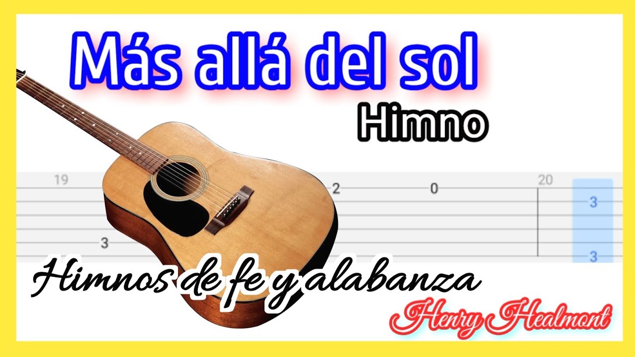 MAS ALLÁ DEL SOL himno cristiano TUTORIAL guitarra clásica fingerstyle