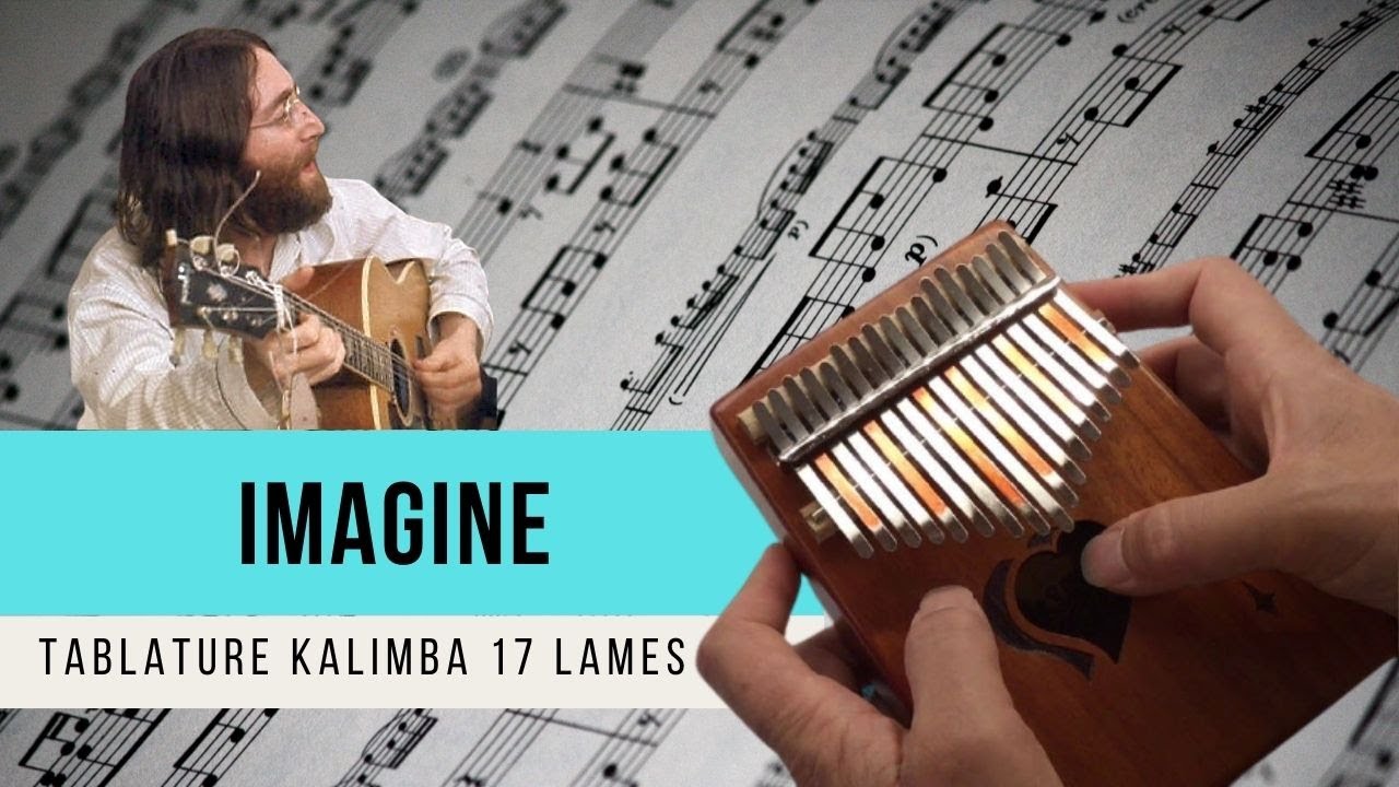 IMAGINE (John Lennon) - Partition Kalimba 17 Lames 