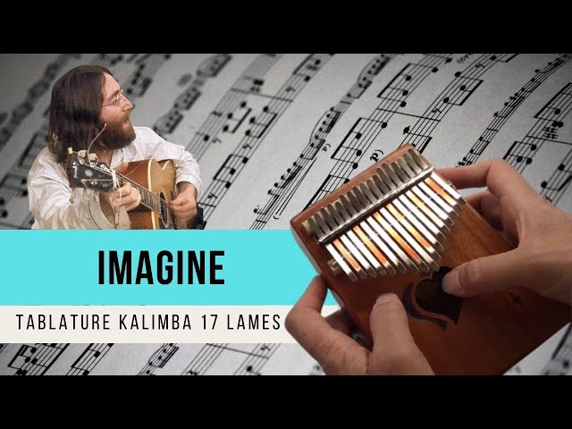 IMAGINE (John Lennon) - Partition Kalimba 17 Lames 