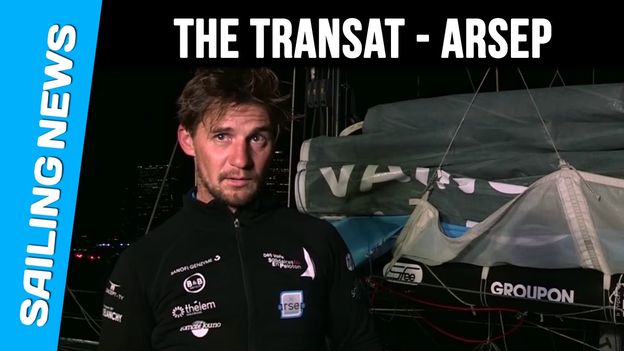 Class 40 - The Transat Bakerly - Arrivée de Thibaut Vauchel Camus, Solidaires en Peloton ARSEP